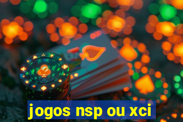 jogos nsp ou xci